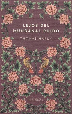 Lejos del Mundanal Ruido by Thomas Hardy