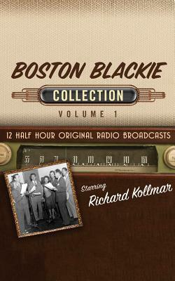 Boston Blackie, Collection 1 by Black Eye Entertainment