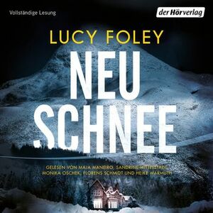 Neuschnee by Lucy Foley