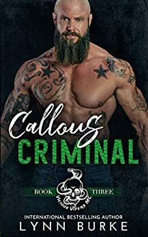 Callous Criminal by Lynn Burke