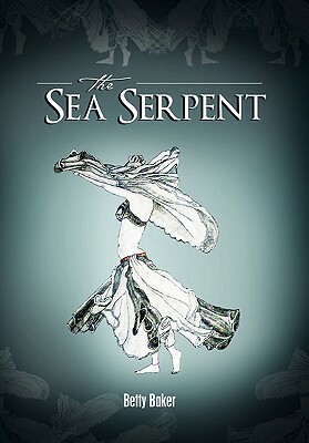 The Sea Serpent by Betty Baker