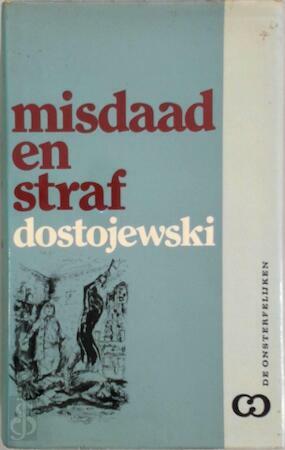 Misdaad en straf by Fyodor Dostoevsky