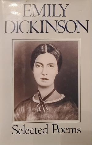 Selected Poems by Emily Dickinson