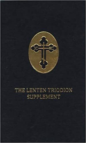 The Lenten Triodion Supplement by 