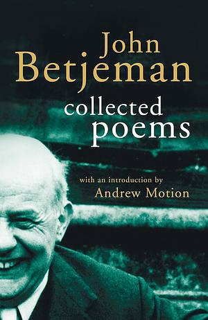 Collected Porms by John Betjeman