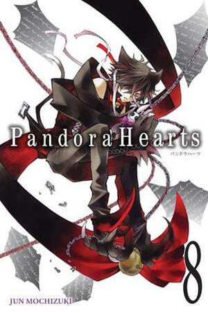 Pandora Hearts, Vol. 8 by Jun Mochizuki, Tomo Kimura