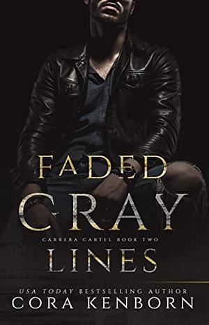 Faded Gray Lines by Cora Kenborn