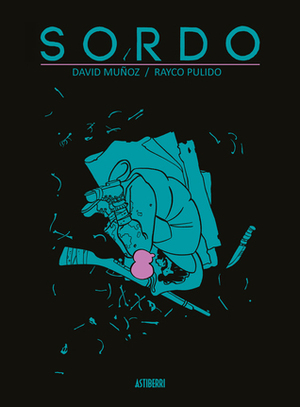 Sordo by David Muñoz, Rayco Pulido