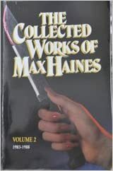 The Collected Works of Max Haines Volume 1 by Max Haines