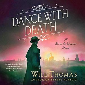 Dance with Death by Will Thomas