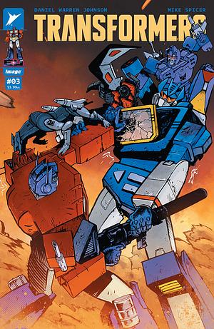 Transformers (2023) #03 by Daniel Warren Johnson, Mike Spicer