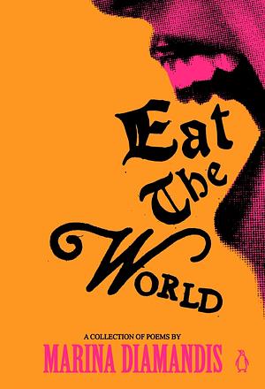 Eat the World by Marina Diamandis