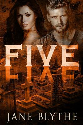 Five by Jane Blythe