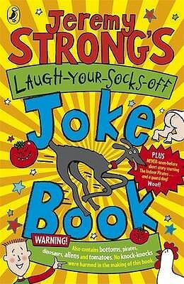 Jeremy Strong's Laugh-Your-Socks-Off Joke Book by Jeremy Strong, Amanda Li
