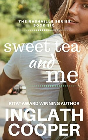 Sweet Tea and Me by Inglath Cooper