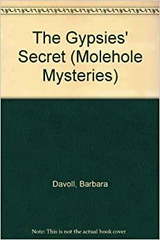 The Gypsies' Secret by Barbara Davoll