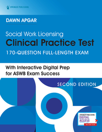 Social Work Licensing Clinical Practice Test: 170-Question Full-Length Exam by Dawn Apgar