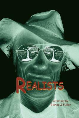 Realists by Elizabeth Fuller, Conrad Bishop