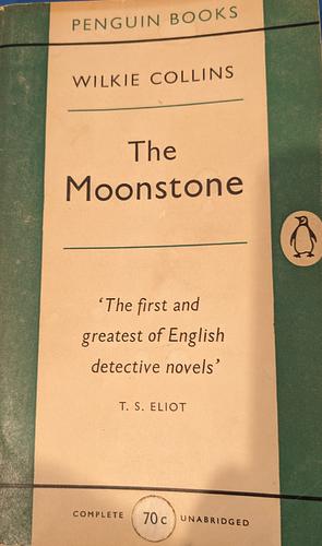 The Moonstone by Wilkie Collins