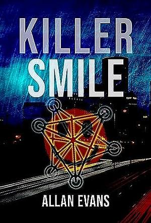 Killer Smile by Allan Evans