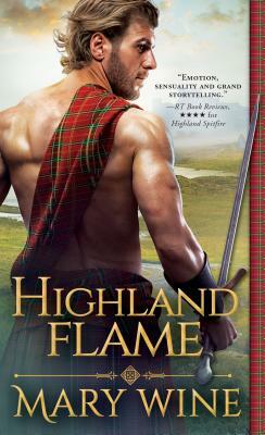 Highland Flame by Mary Wine