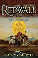 The Bellmaker: A Tale from Redwall by Brian Jacques
