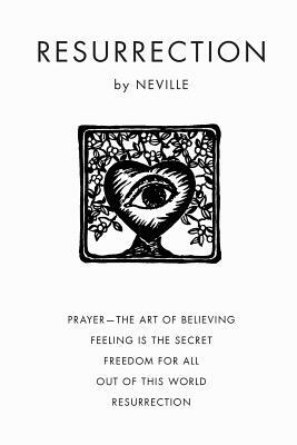 Resurrection by Neville Goddard