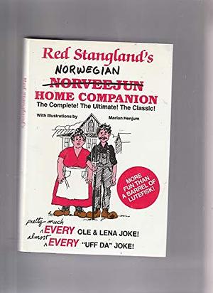 Red Stangland's Norwegian Home Companion by E. C. Stangland