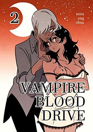 Vampire Blood Drive 2 by Mira Ong Chua