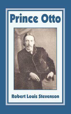 Prince Otto by Robert Louis Stevenson