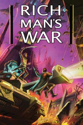 Rich Man's War by Elliott Kay