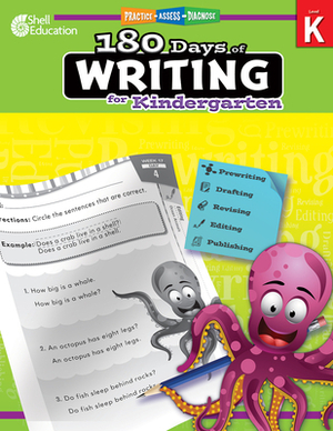 180 Days of Writing for Kindergarten: Practice, Assess, Diagnose by Tracy Pearce