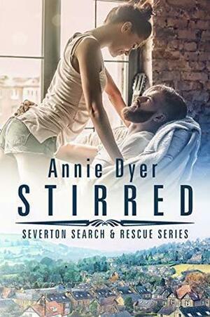 Stirred by Annie Dyer