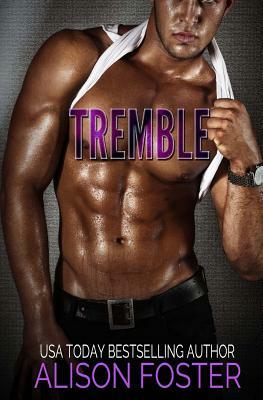 Tremble by Alison Foster