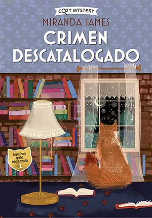 Crimen descatalogado by Miranda James, Eugenia Vázquez Nacarino