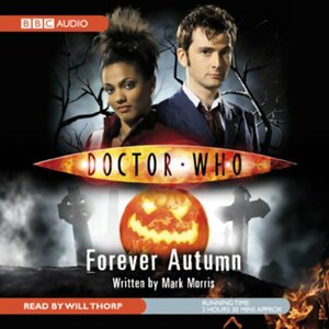 Doctor Who: Forever Autumn by Mark Morris