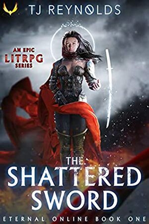 The Shattered Sword by TJ Reynolds