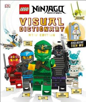 Lego Ninjago Visual Dictionary, New Edition: With Exclusive Teen Wu Minifigure [With Toy] by Hannah Dolan, Arie Kaplan
