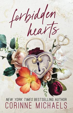 Forbidden Hearts by Corinne Michaels