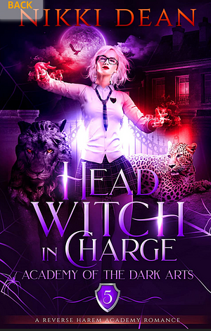 Head Witch In Charge: Book 5 of Academy of Dark Arts (Academy of the Dark Arts) by Nikki Dean