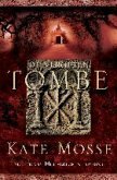 De vergeten tombe by Kate Mosse