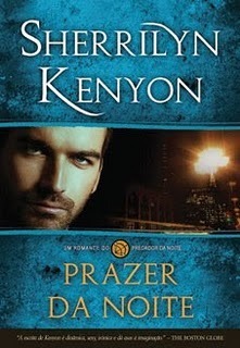 Prazer da Noite by Sherrilyn Kenyon