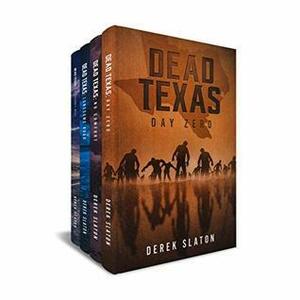 Dead Texas: Books 1-4 Box Set: Dead America: The Initial Outbreak by Derek Slaton