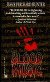 Blood Music by Jessie Prichard Hunter