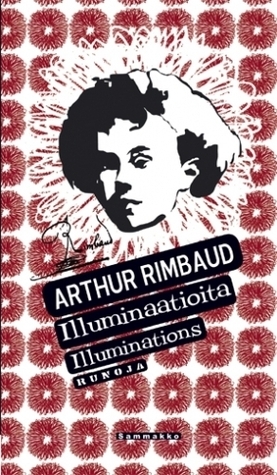 Illuminaatioita: runoja by Arthur Rimbaud, Einari Aaltonen