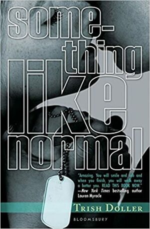 Something Like Normal by Trish Doller