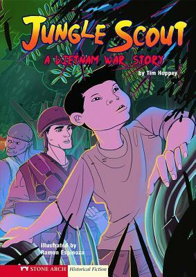 Jungle Scout: A Vietnam War Story by Tim Hoppey