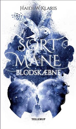 Blodskæbne by H. W. Klaris, Haidi Wigger Klaris