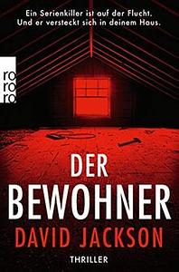 Der Bewohner by David Jackson