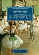 The Portfolio Book of the Impressionists by Wordsworth Editions, Limited